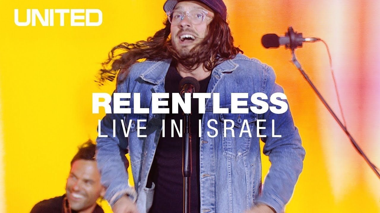 Relentless - Hillsong UNITED